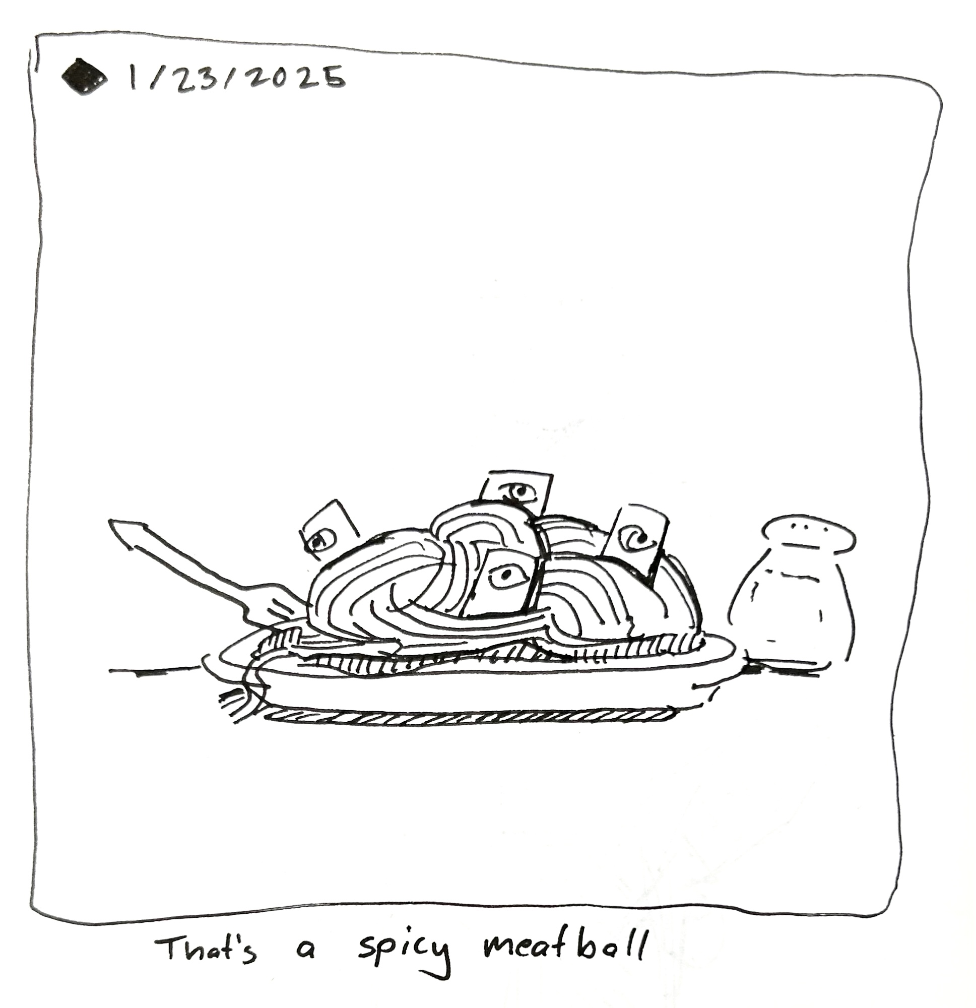 A bunch of the little guys in a plate of spaghetti. The caption reads "that's a spicy meatball"