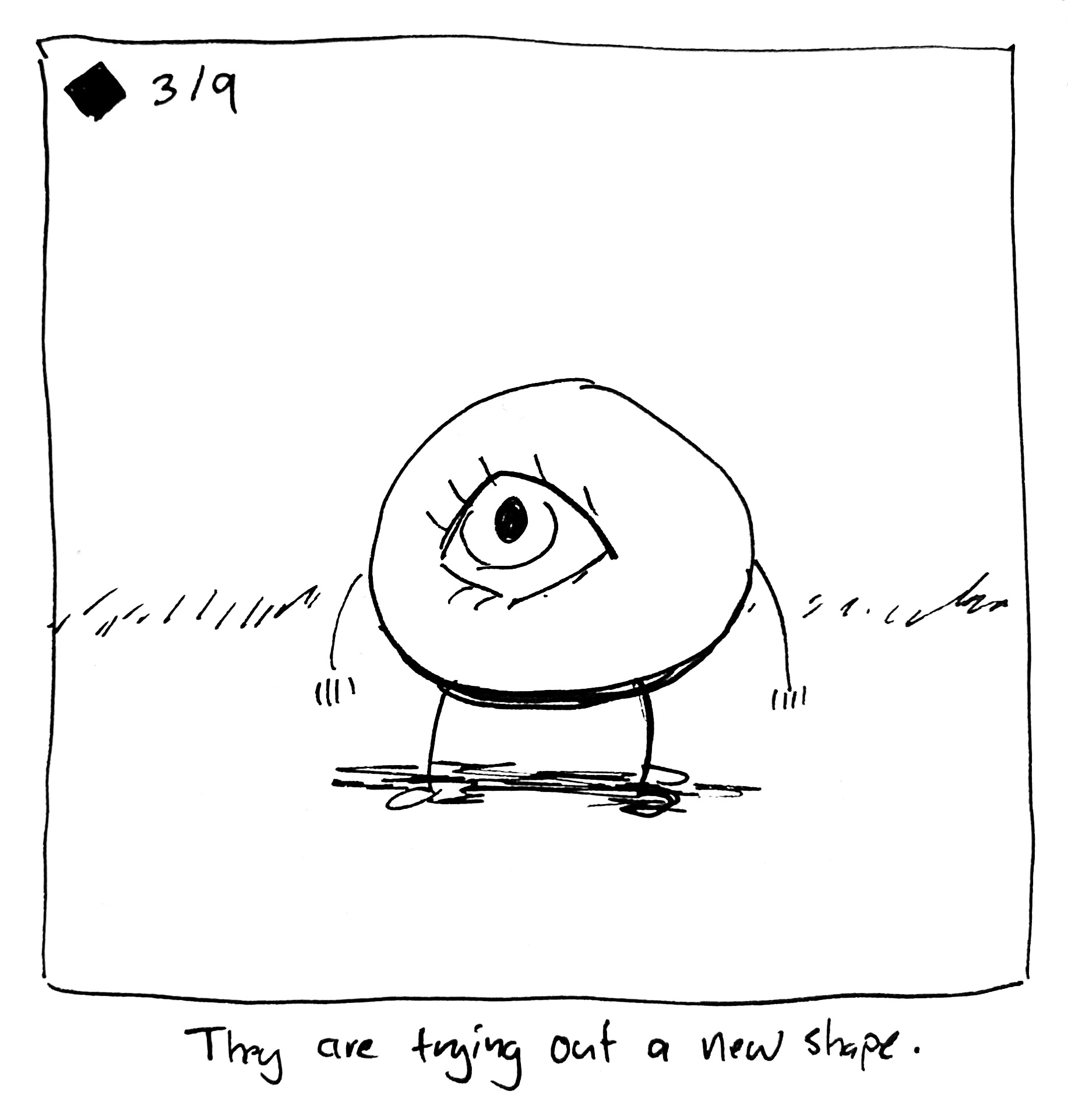 The little guy is round. The caption reads "they are trying out a new shape"