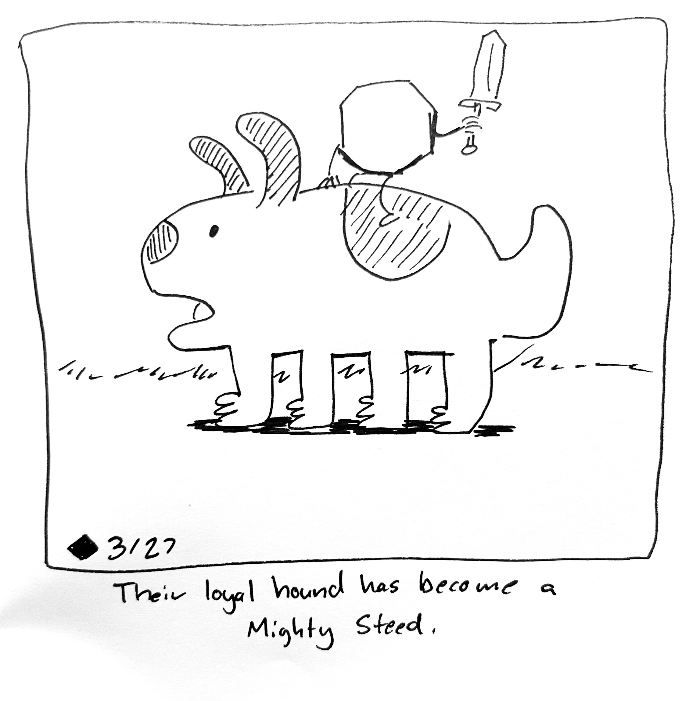 The Warrior rides on the back of their very good dog. The caption reads "their loyal hound has become a Mighty Steed"