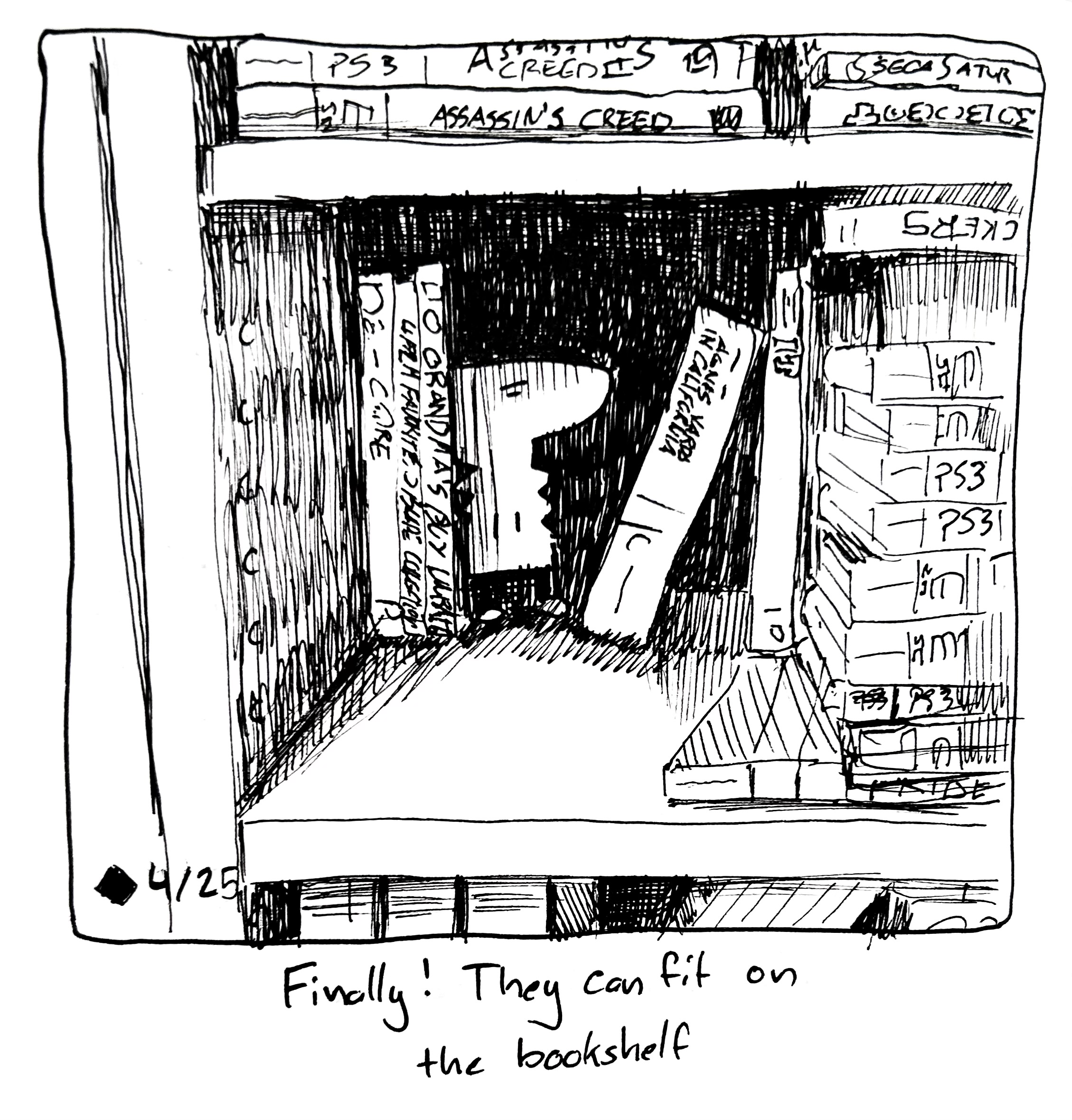 The squashed tall one sits on a bookshelf. The caption reads "finally! They can fit on the bookshelf"