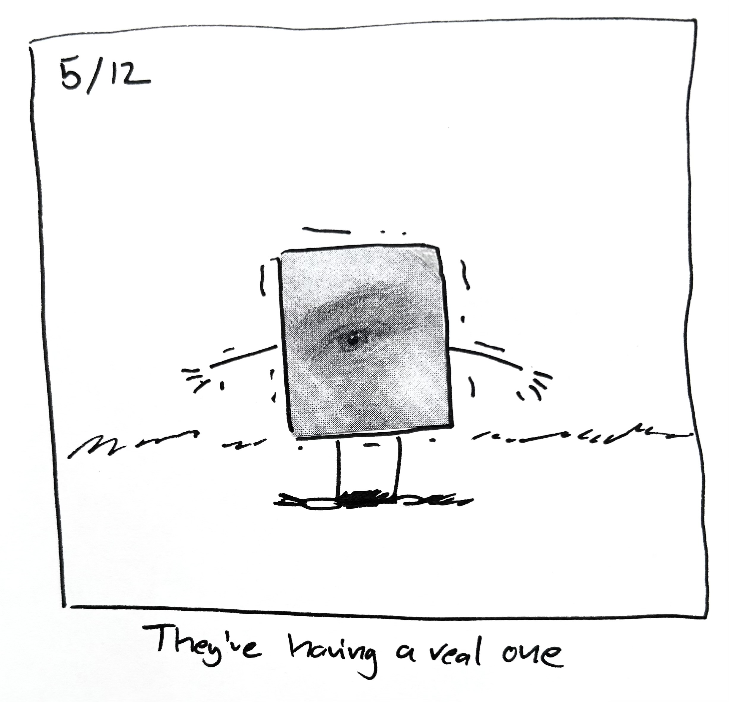 The little guy is a photorealistic eye. The caption reads "they're having a real one"