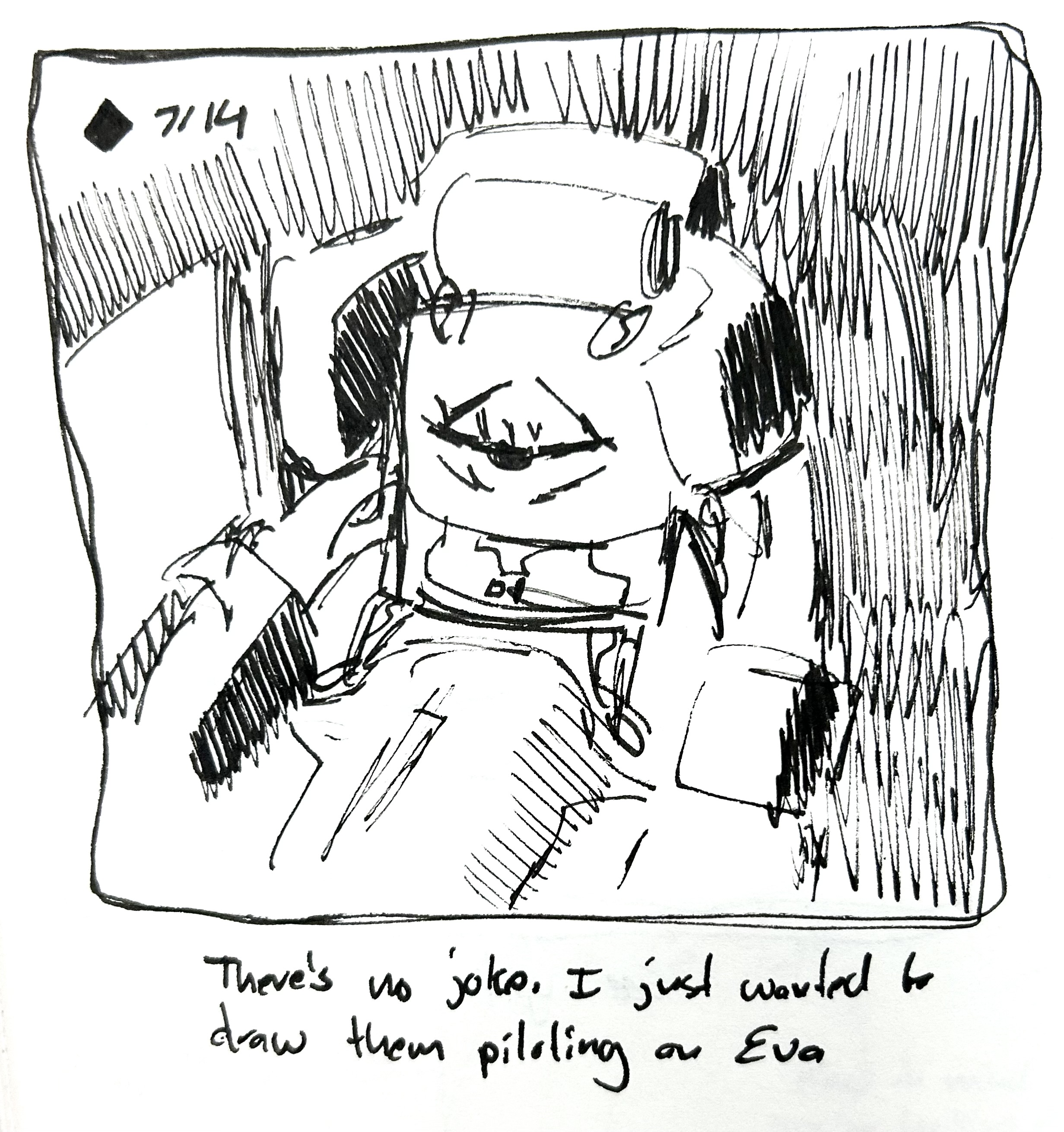 The little guy is dressed in a plug suit in the Eva cockpit. The caption reads "There's no joke, I just wanted to draw them piloting an Eva"