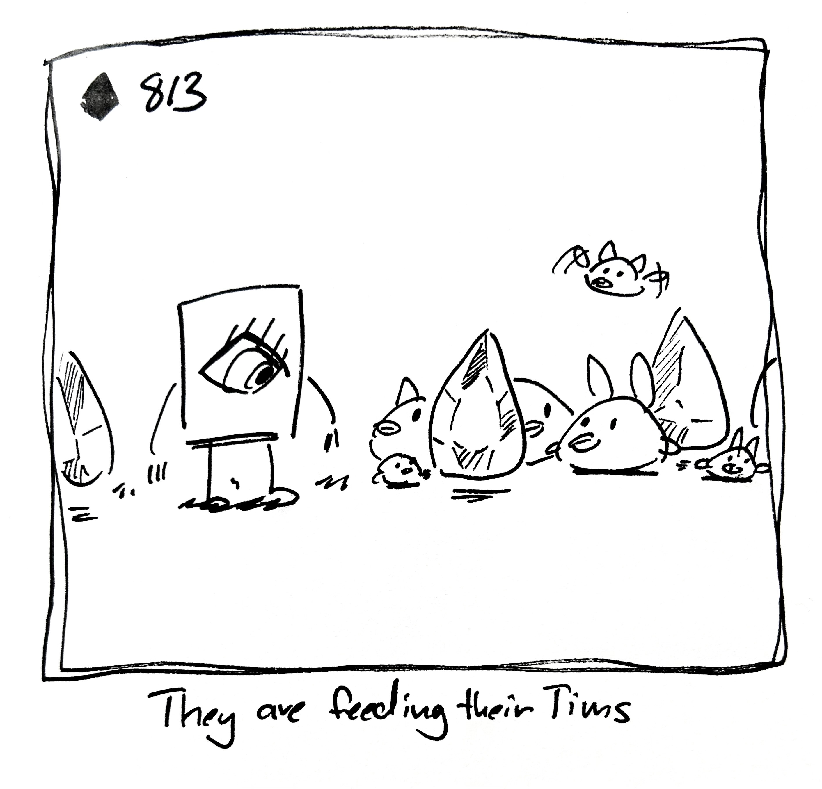 The little guy is feeding a bunch of Tims some drops. The caption reads "they are feeding their Tims"