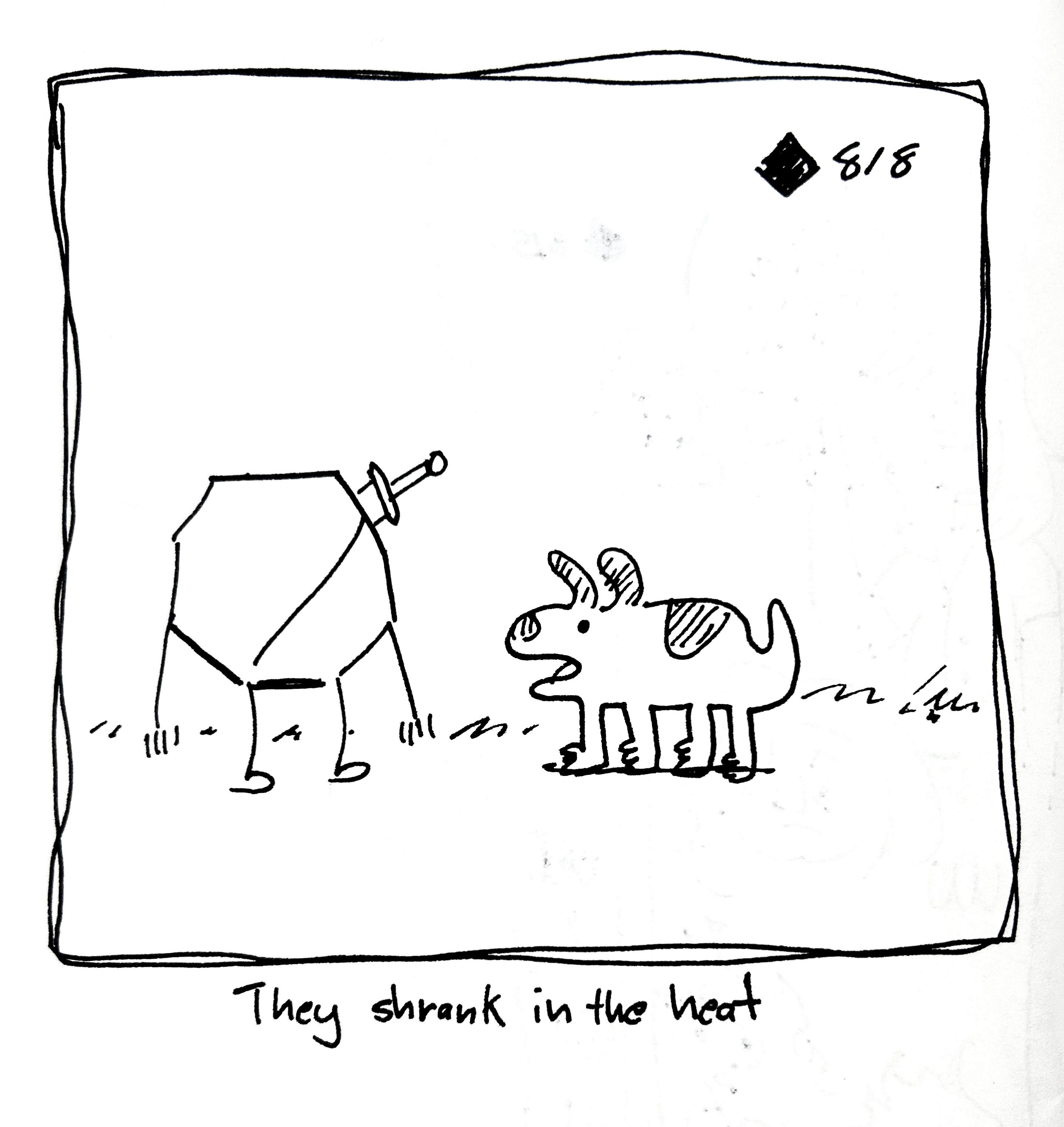 The Warrior looks at the dog, who has shrunk. The caption reads "They shrank in the heat"