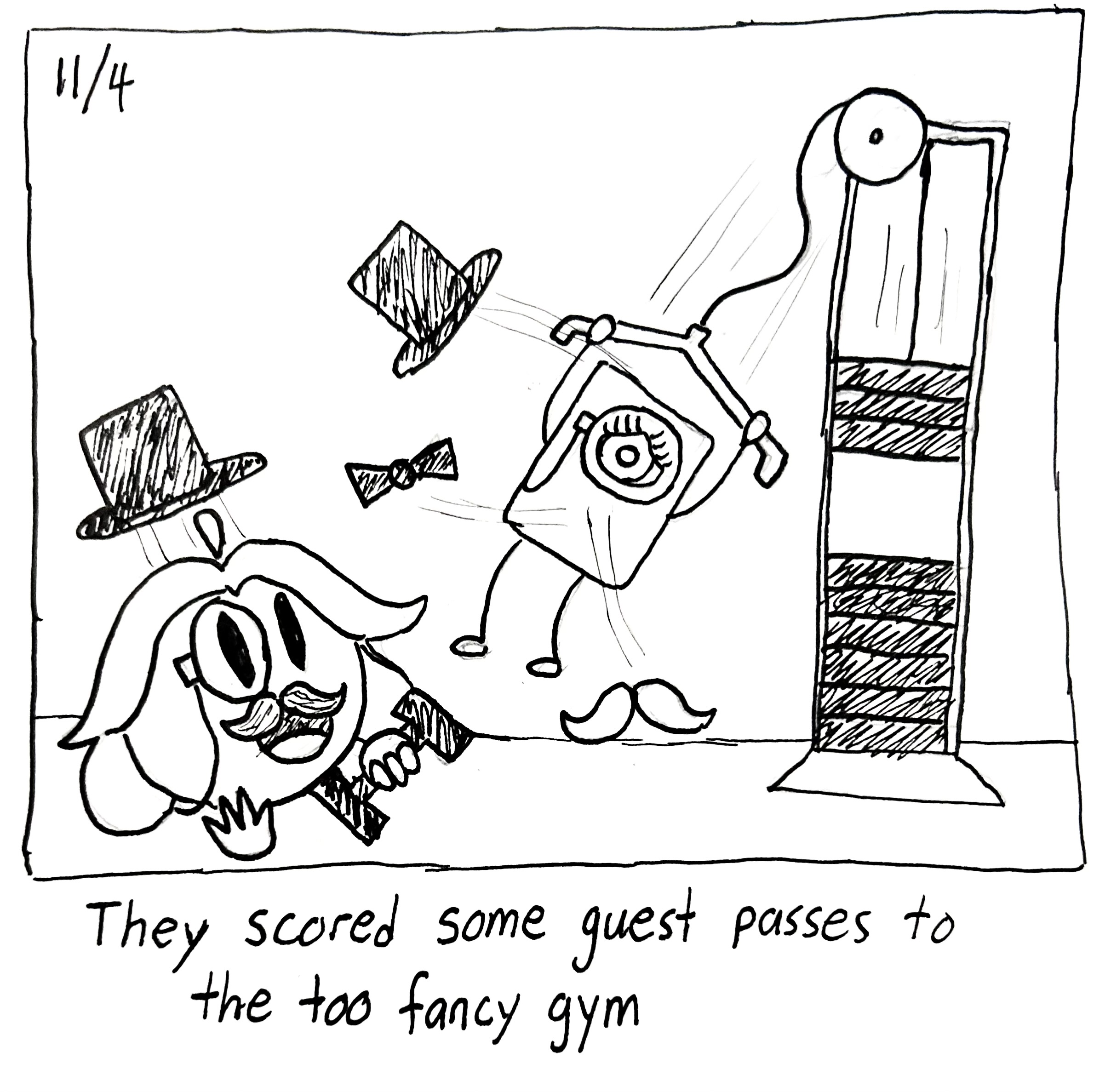 The little guy and the gromlin exercise at a fancy gym. The gromlin has a top hat, mustache, and monocle. The little guy is swinging from an exercise machine and had knocked their top hat, moustache, and bow tie off. The caption reads "they scored some guest passes to the top fancy gym"