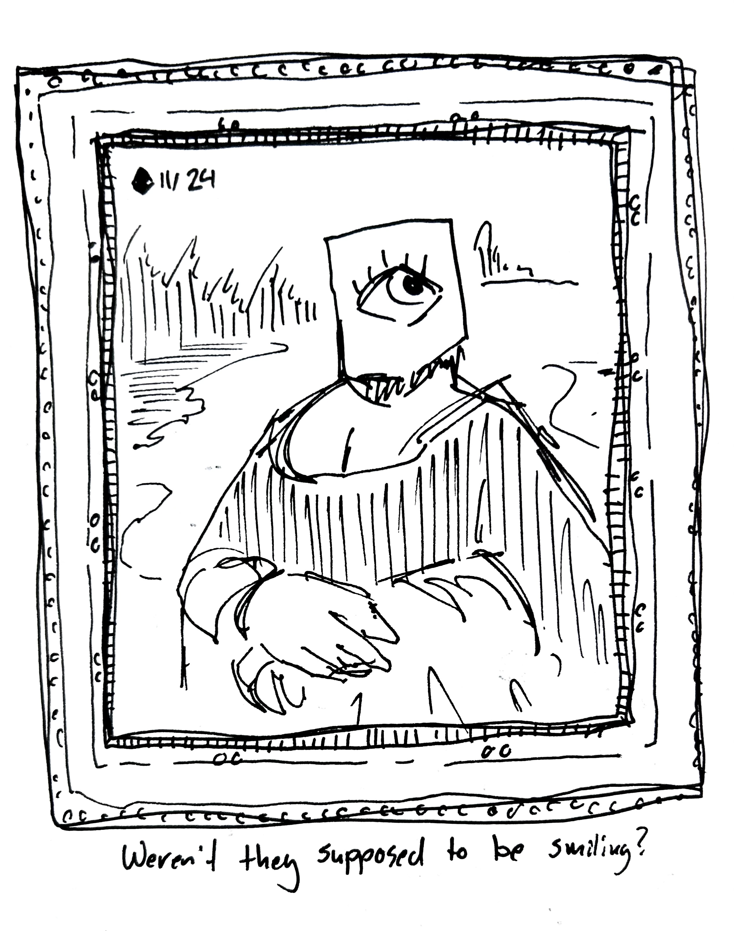 The Little Guy is in a painting of the Mona Lisa. The panel mimics the painting's frame. The caption reads "weren't they supposed to be smiling?"