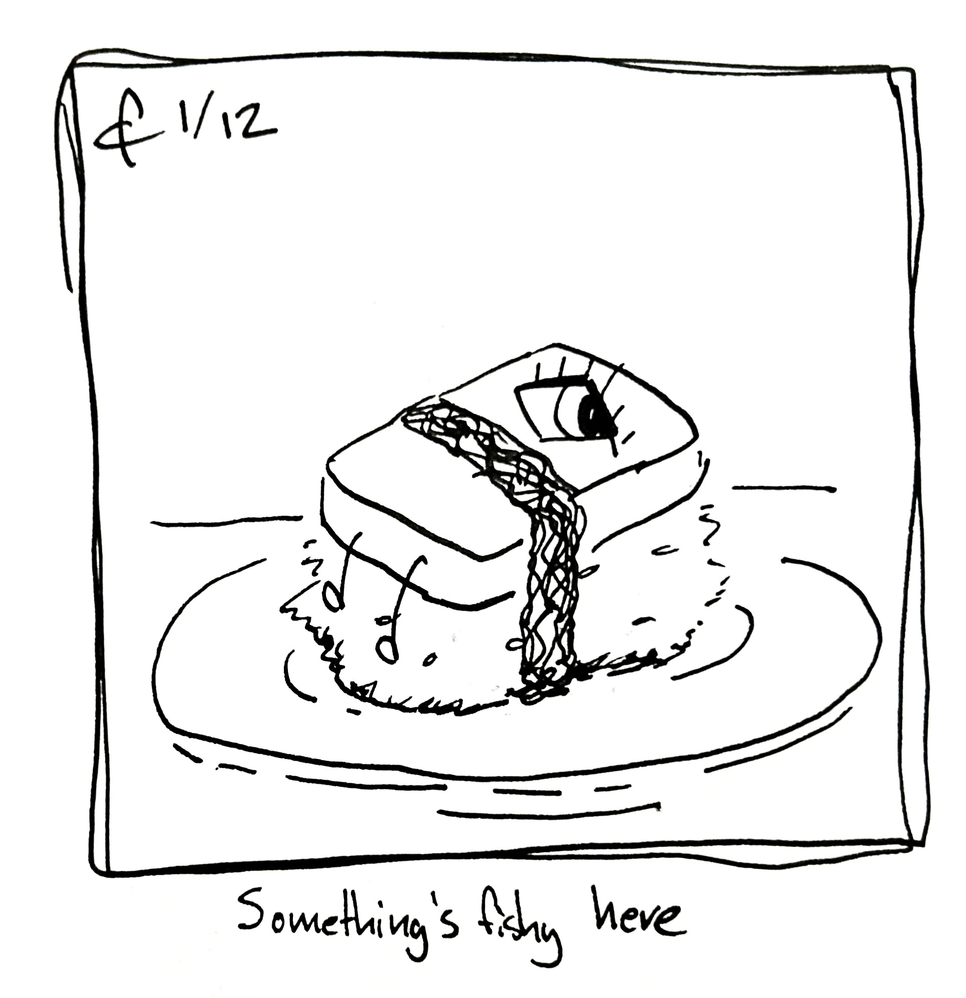 The little guy sits on a bed of sushi. The caption reads "something's fishy here"