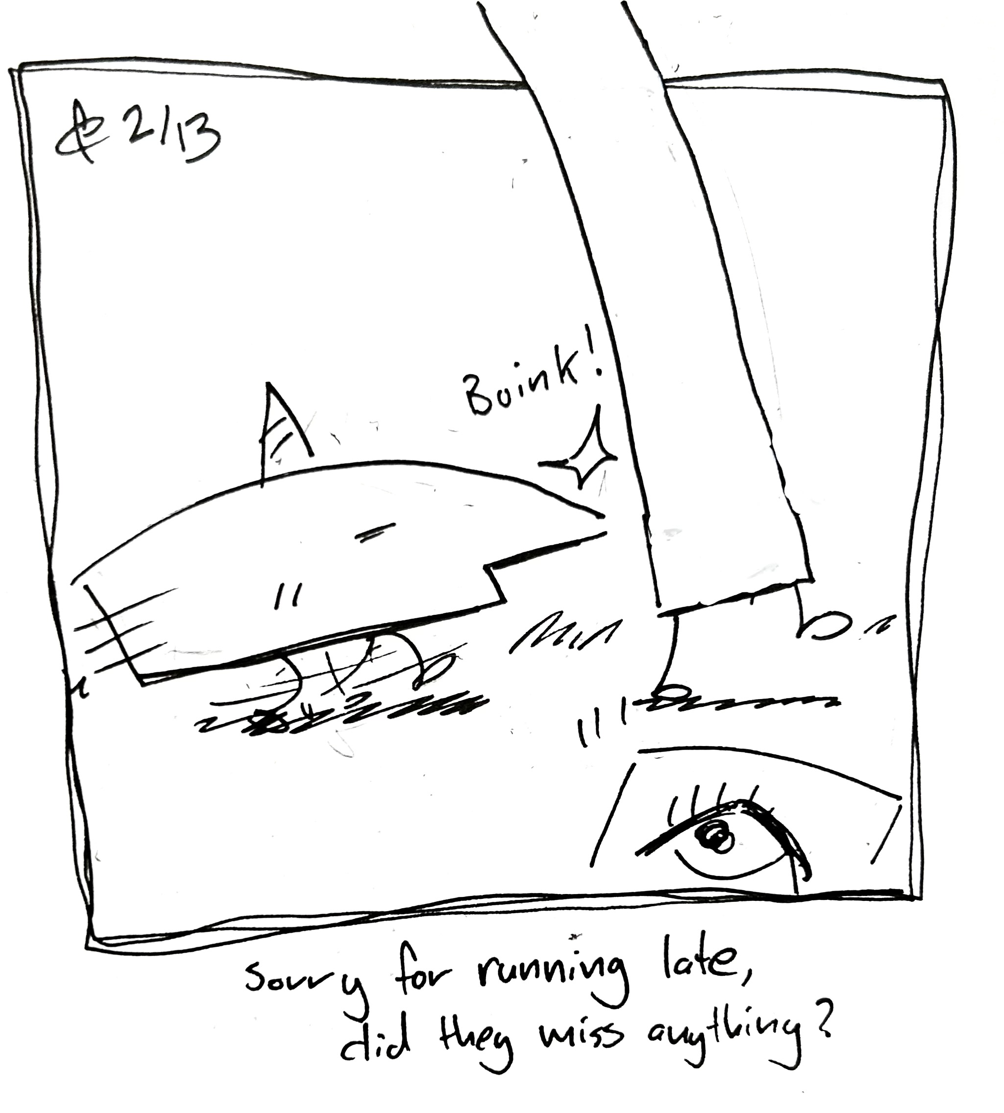 The wide one rushes in wearing a party har, bumping into the Tall One, who's still extended off panel. The Little Guy looks shocked and worried. The caption reads "Sorry for running late. Did they miss anything?"