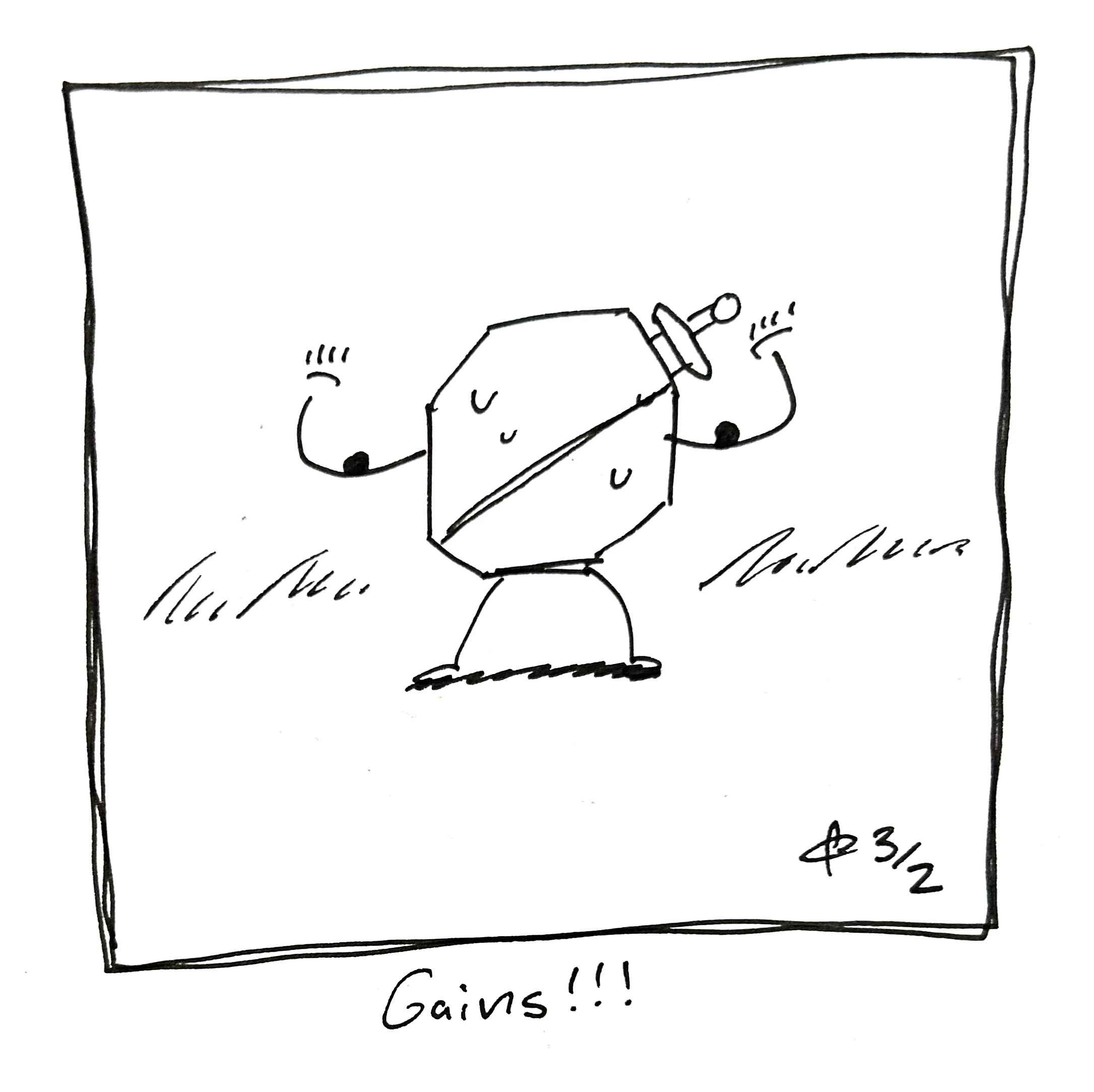 the warrior flexes and sweats. they have two tiny biceps they're showing off. The caption reads "Gains!!!"