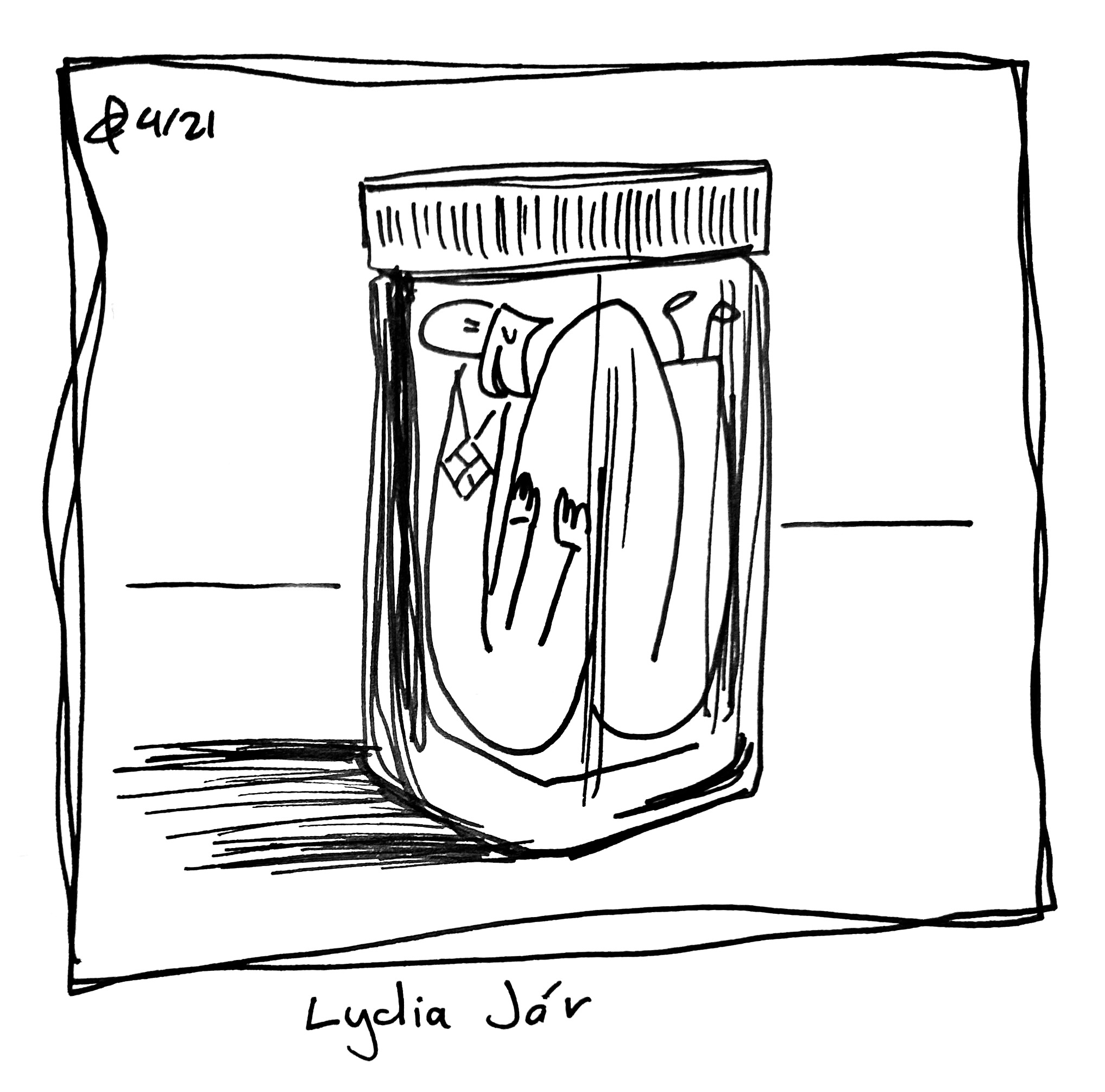 The Lydia Táll One is stuffed inside a mason jar. The caption reads "Lydia Jár"