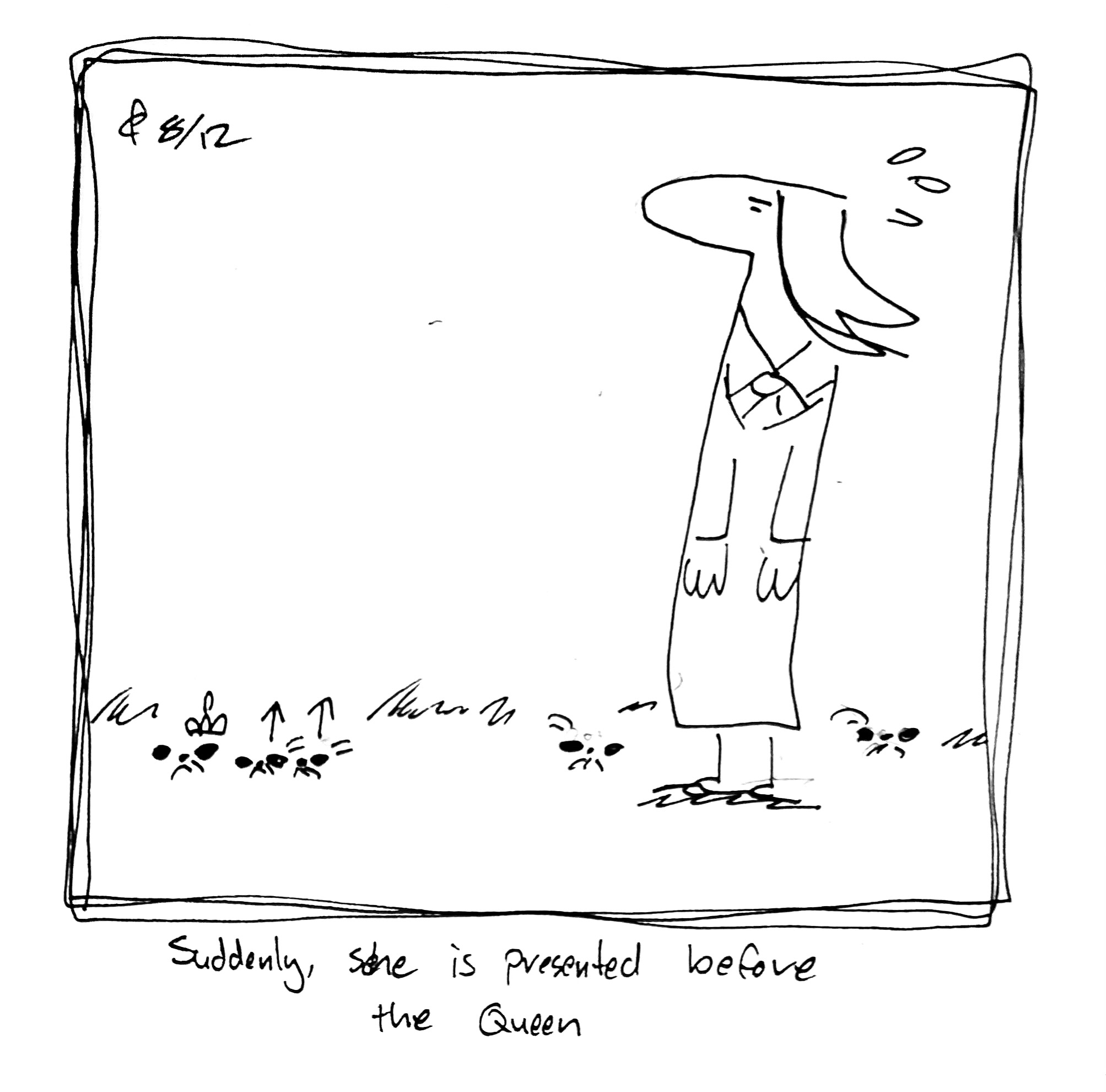 The Lydia Táll One stands nervously among a court of ants. One wears a crown and others have spears. The caption reads "Suddenly, she is presented before the Queen"