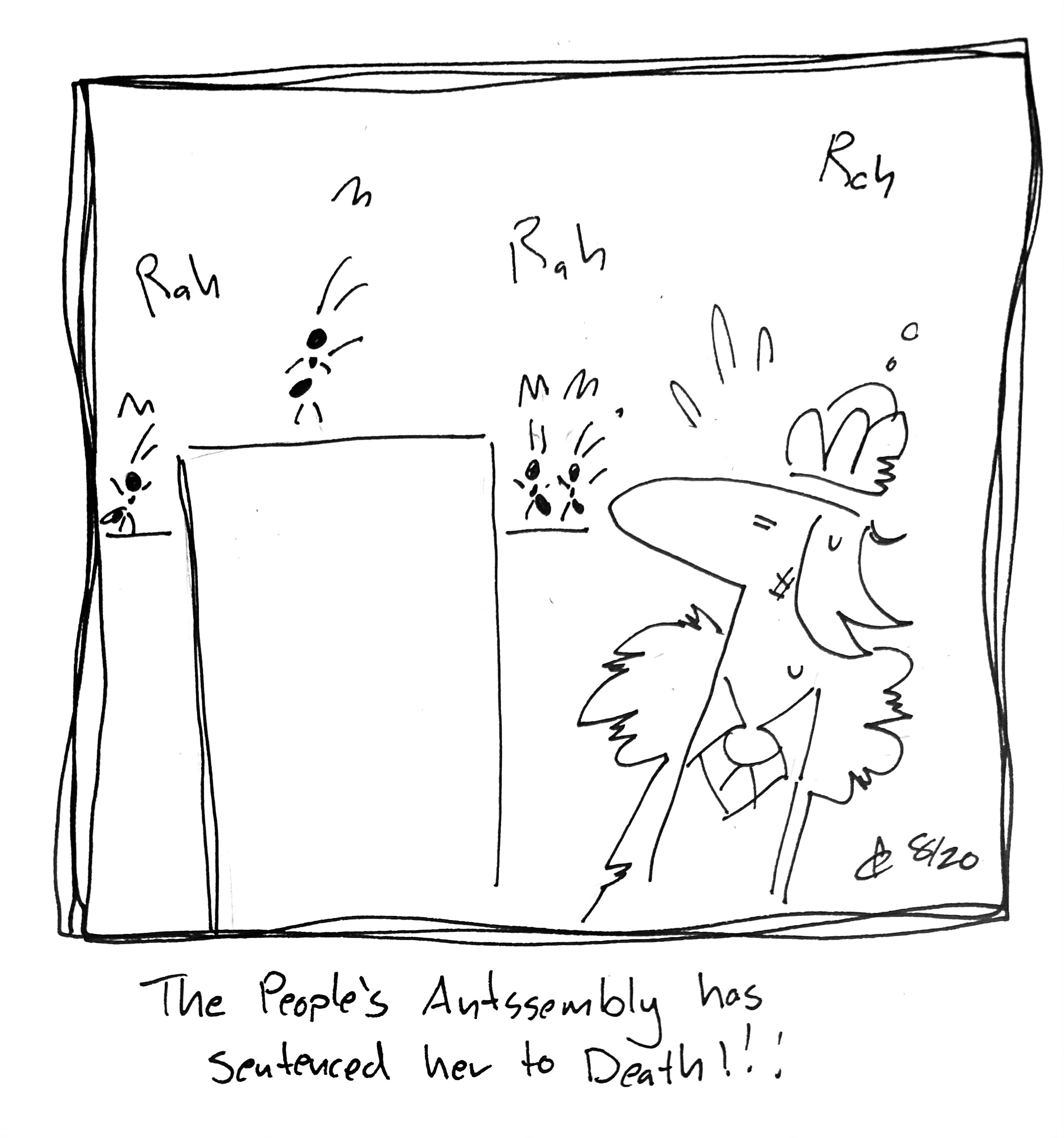 A bunch of ants cheer as a scuffed looking Lydia Táll One (still dressed as queen) looks stressed. The caption reads "The People's Antssembly has sentenced her to Death!!!"