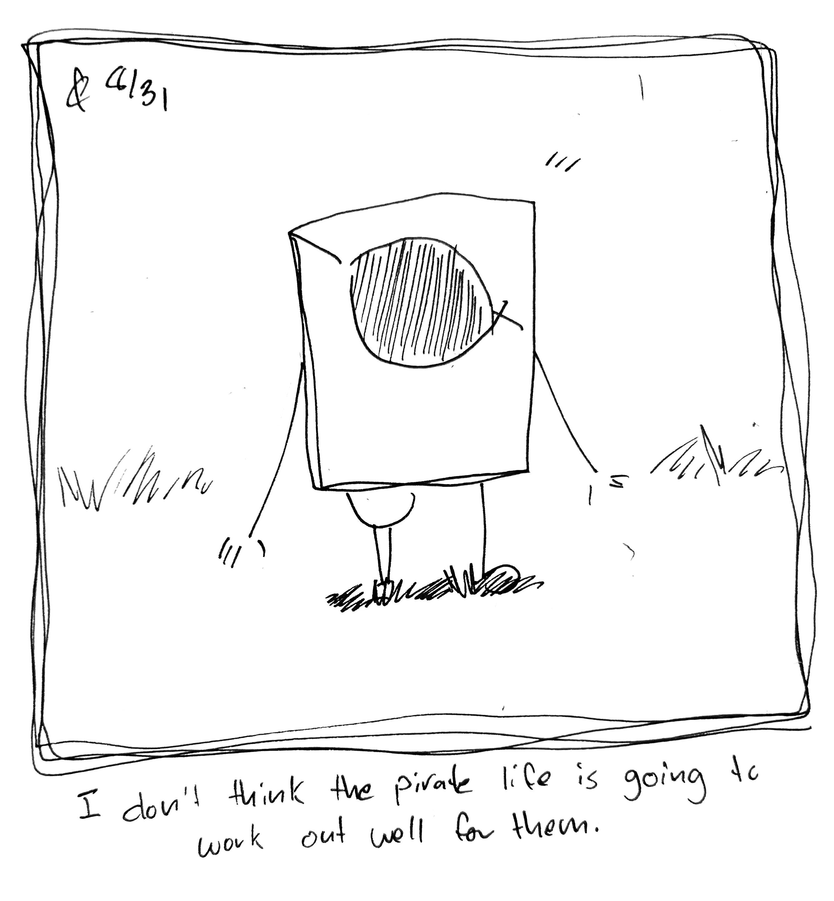 The Little Guy stands with a peg leg and an eye patch over their single eye looking surprised. The caption reads "I don't think the pirate life is going to work out well for them"